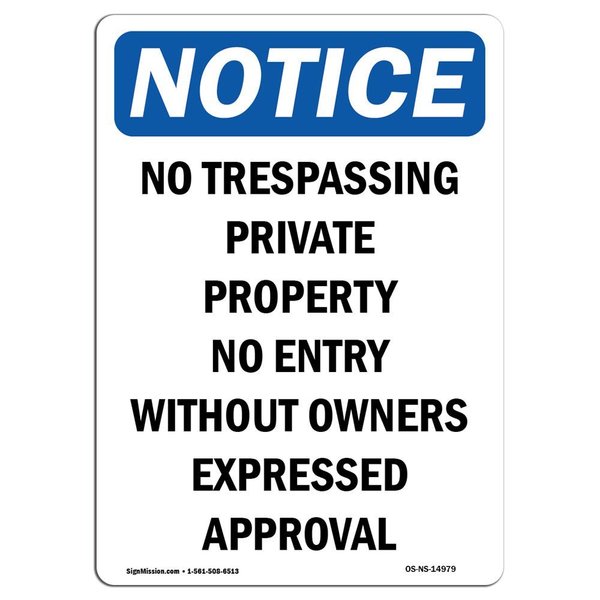 Signmission OSHA Sign, 18" H, 12" W, Aluminum, No Trespassing Private Property Sign, Portrait, 1218-V-14979 OS-NS-A-1218-V-14979